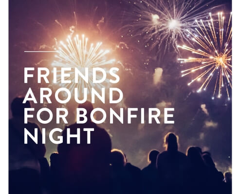 Friends around for bonfire night