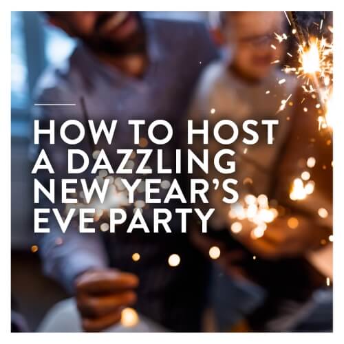 How to host a dazzling new years party